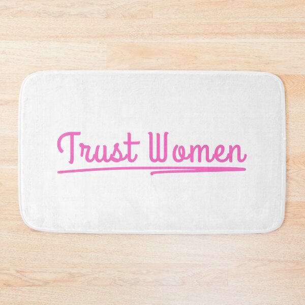 Item preview, Trust Women Feminist Gift designed and sold by Dondonmart.