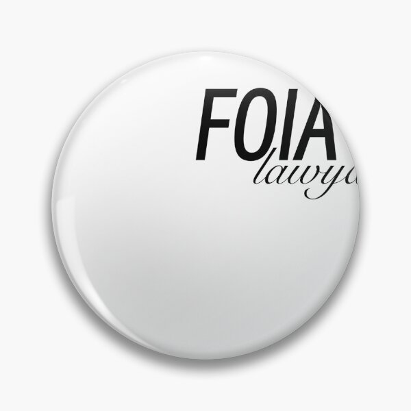 Item preview, FOIA lawyer designed and sold by lizkot.