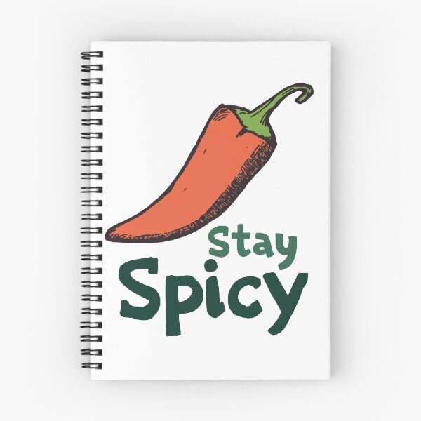 Item preview, Stay Spicy Chili Pepper designed and sold by TheMikePProject.
