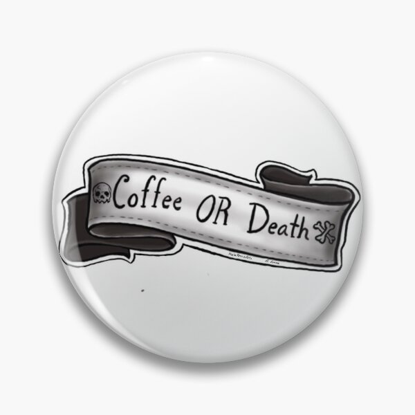 Item preview, Coffee or death designed and sold by Akalaya.