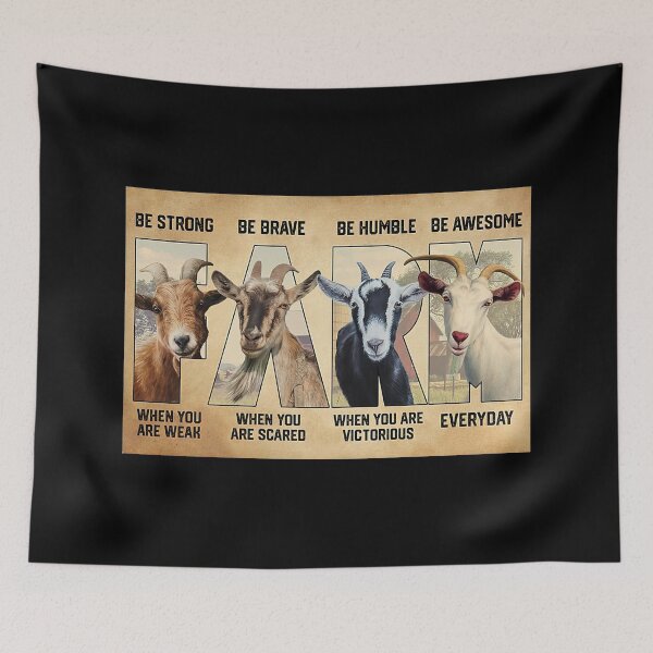 Item preview, Be Strong When You Are Weak - Goat Farm Farmer Lovers designed and sold by KellenCowleyArt.