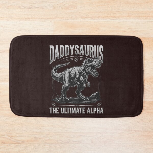 Item preview, Daddysaurus The Ultimate Alpha Rex Dad Dinosaur designed and sold by 519xdesign.