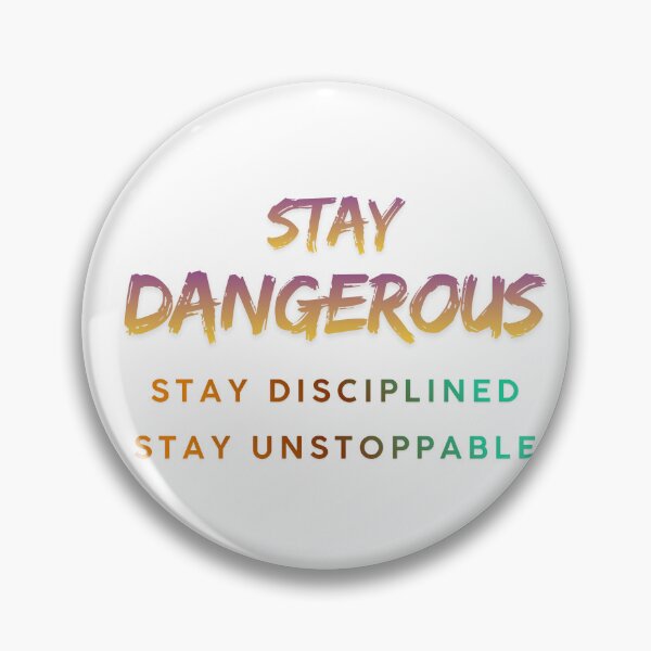 Item preview, Stay Dangerous Streetwear Shirt designed and sold by Niknaqprints.