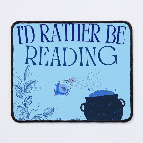 Item preview, I'd Rather Be Reading - Blue designed and sold by QuantumPhy.