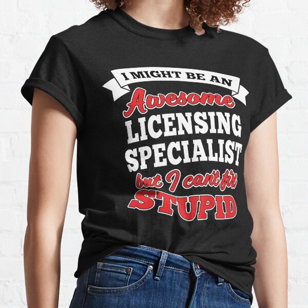 Licensing Specialist T Shirts Redbubble