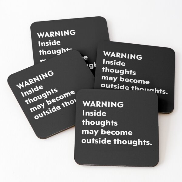 Item preview, Warning inside thoughts may become outside thoughts. designed and sold by upliv.