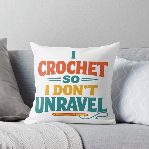 Item preview, I Crochet So I Don't Unravel Funny Yarn Pun designed and sold by eignvalue.