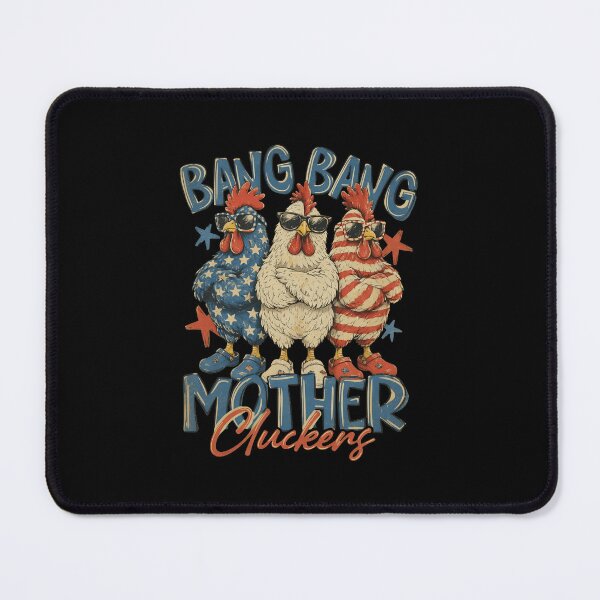 Item preview, Bang Bang Mother Cluckers Patriotic Chicken 4th of July designed and sold by cass-vale-lab.