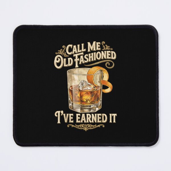 Item preview, Call Me Old Fashioned I’ve Earned It Funny Cocktail Humor designed and sold by cass-vale-lab.