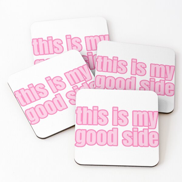 Item preview, This Is My Good Side designed and sold by Studio Sonder.