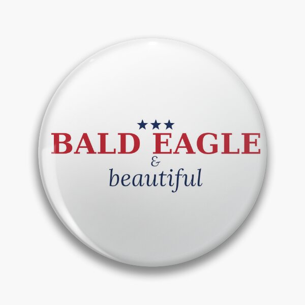 Item preview, Bald Eagle And Beautiful Funny 4th Of July Patriotic Tee designed and sold by 7Four1 Designs.