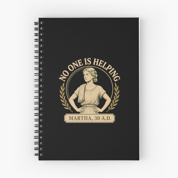 Item preview, No One is Helping Martha 30 A.D. Funny Christian Bible Humor designed and sold by thomas-frame.
