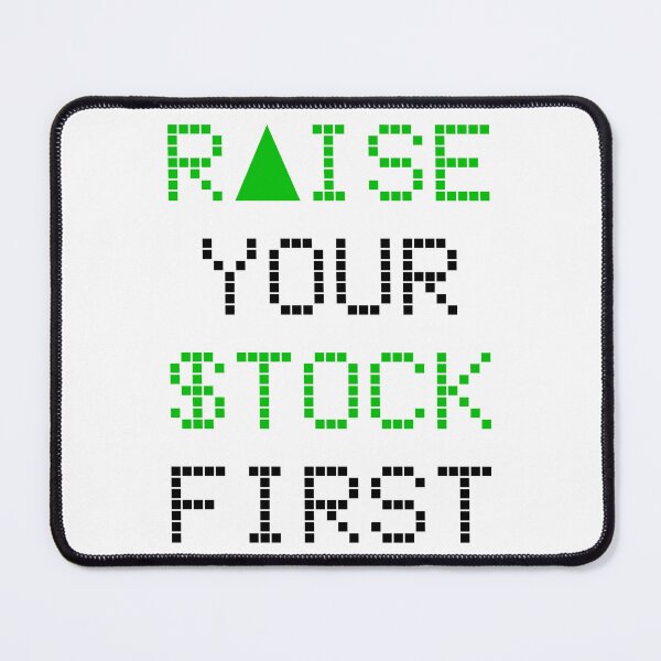 Item preview, Raise Your Stock First - Hard Work  designed and sold by XIOMOS.