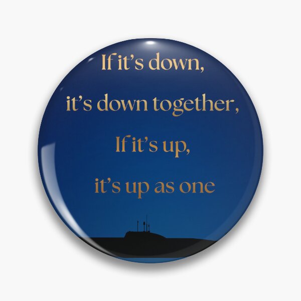 Item preview, If It's down, It's down together. If it's up, it's up as one (Operation Mincemeat) designed and sold by TheFandomGarage.