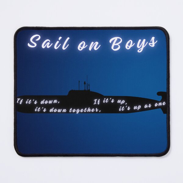 Item preview, Sail on Boys (Operation Mincemeat) designed and sold by TheFandomGarage.