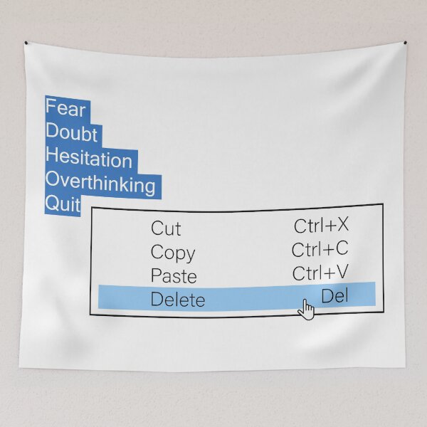 Item preview, Delete Fear Doubt Hestation Overthinking Quit Stop Overthinking - Motivational Work Meme Mental Health designed and sold by XIOMOS.