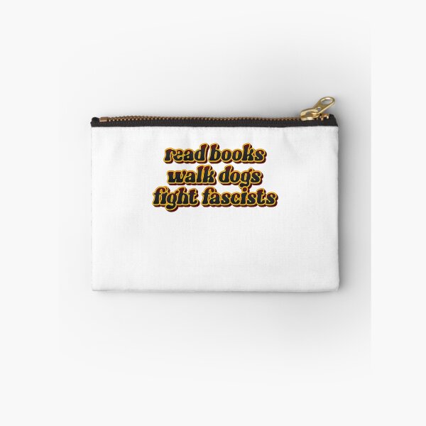 Item preview, Read Books Walk Dogs Fight Fascists – Compassion Knowledge Courage Unite designed and sold by JonesFlora2025.