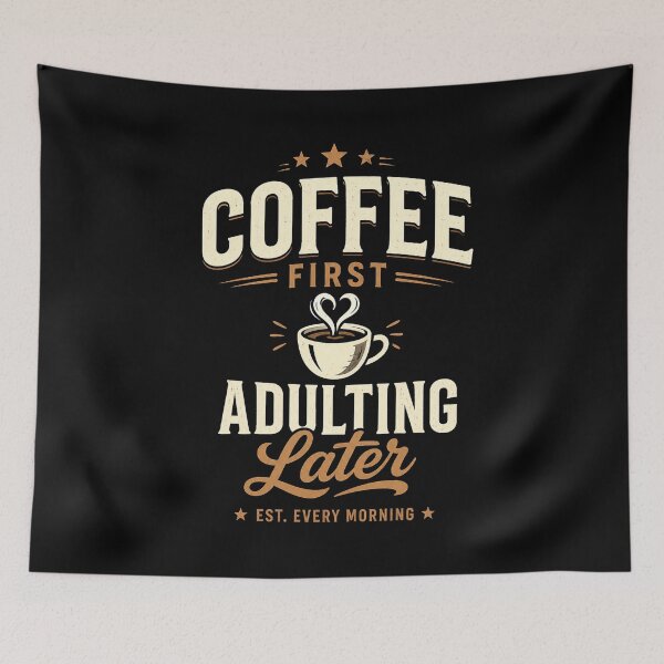 Item preview, Coffee First. Adulting Later. National Coffee Day designed and sold by PerfectMatch.