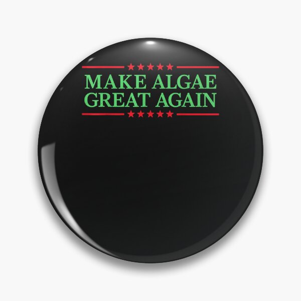 Item preview, Team Algae, Make Algae Great Again, Algae Lovers designed and sold by FrancesDProsper.