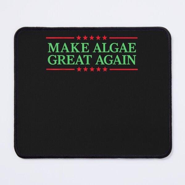 Item preview, Team Algae, Make Algae Great Again, Algae Lovers designed and sold by FrancesDProsper.