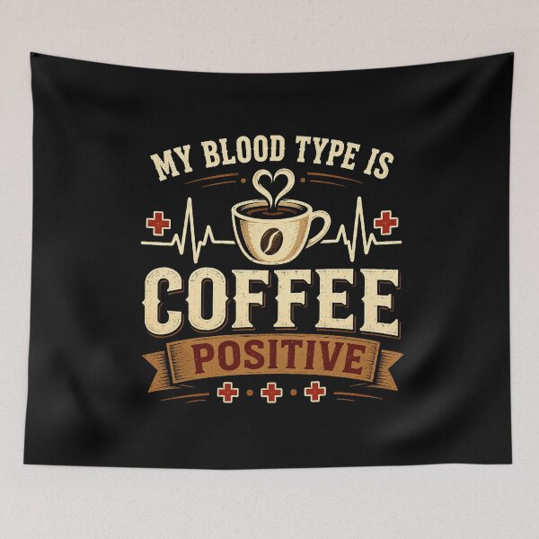Item preview, My Blood Type is Coffee Positive. National Coffee Day designed and sold by PerfectMatch.