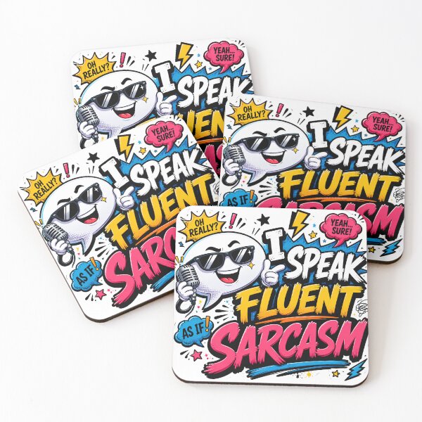Item preview, I Speak Fluent Sarcasm designed and sold by Vexorask.
