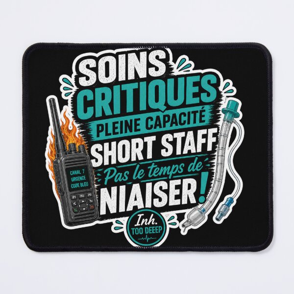 Item preview, Critical care at full capacity, short staff, no time to mess around! | Inh. Too Deep designed and sold by CollectionsJEm.