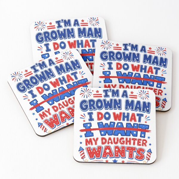 Item preview, Im A Grown Man I Do What My Daughter Wants – Her Ideas Usually Win designed and sold by JonesFlora2025.