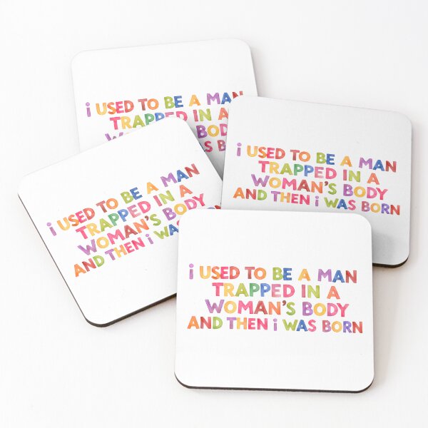Item preview, I Used to Be a Man Trapped in a Woman's Body Then I Was Born – Clever Minds Love This designed and sold by JonesFlora2025.