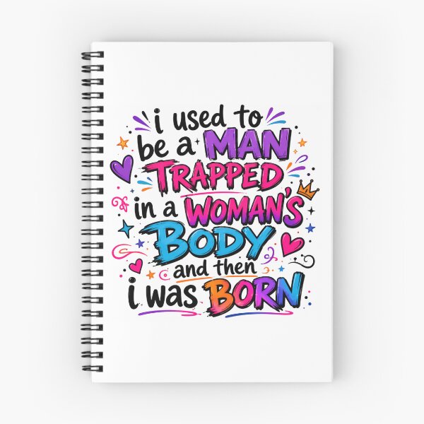 Item preview, I Used to Be a Man Trapped in a Woman's Body Then I Was Born – Witty Humor Endless Smiles designed and sold by JonesFlora2025.