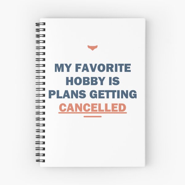 Item preview, My favorite hobby is plans getting cancelled - Gift - Light Edition designed and sold by Harlo.co.