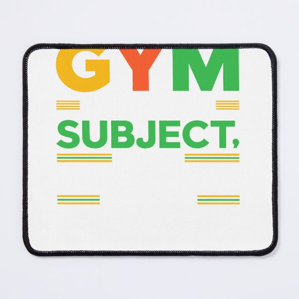Item preview, Physical Education Teacher Shirts Gym Is Not A Subject Long Sleeve T-Shirt designed and sold by Voila-creative.