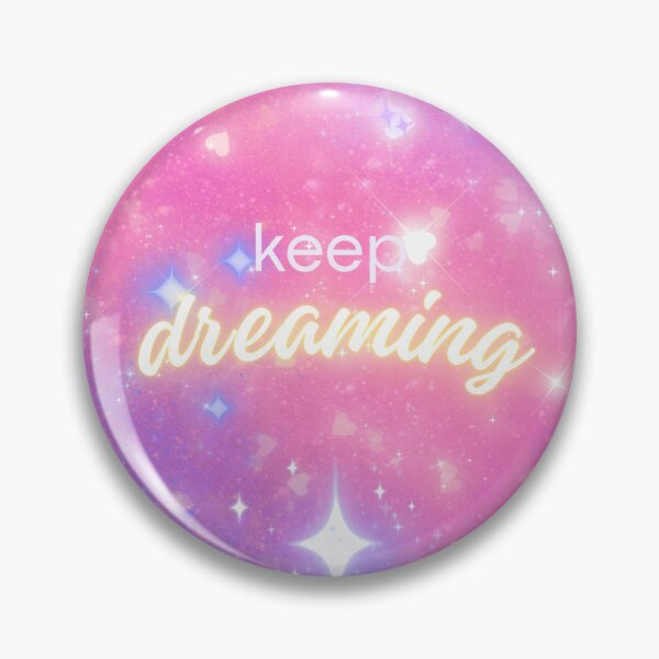 Item preview, Keep Dreaming – Dreamcore Galaxy designed and sold by CrisCat.