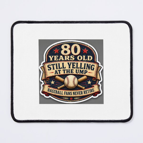 Item preview, 80years old and still yelling at the ump designed and sold by Old School QB.