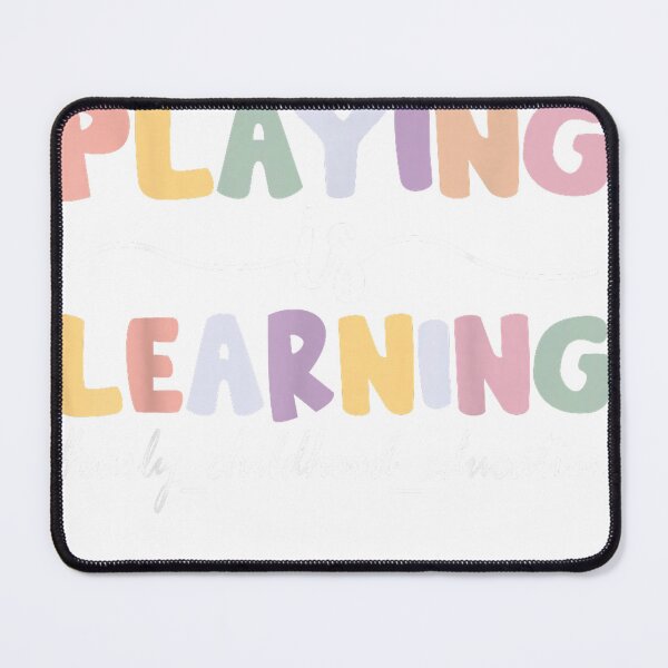 Item preview, Playing is Learning Funny Groovy Early Childhood Education T-Shirt designed and sold by Cobra_Shop.