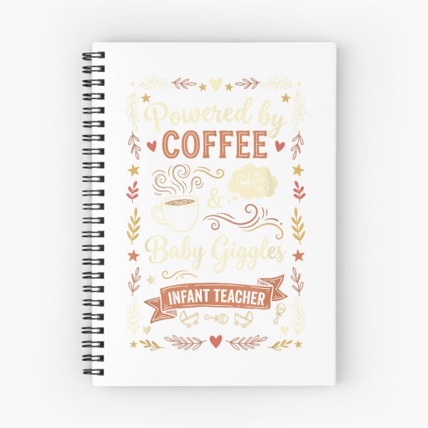 Item preview, Powered by Coffee and Baby Giggles Funny Infant Teacher T-Shirt designed and sold by rawr00.