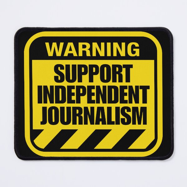 Item preview, SUPPORT INDEPENDENT JOURNALISM designed and sold by Dondonmart.