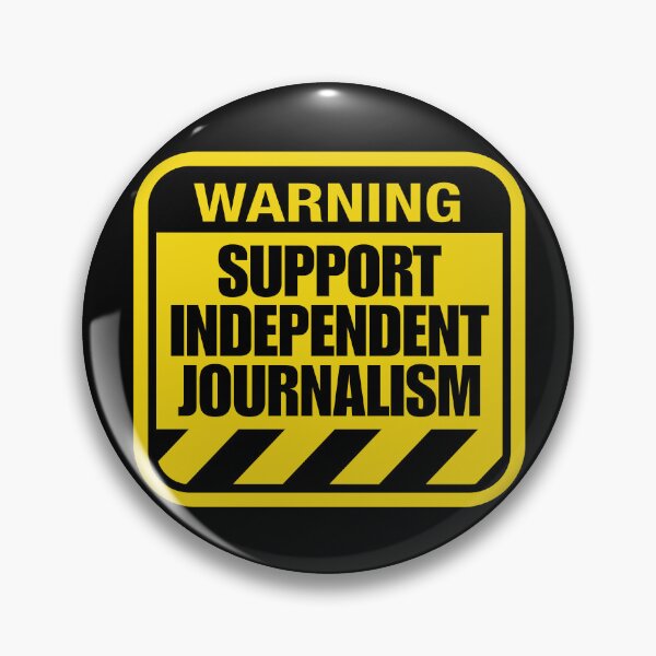 Item preview, SUPPORT INDEPENDENT JOURNALISM designed and sold by Dondonmart.