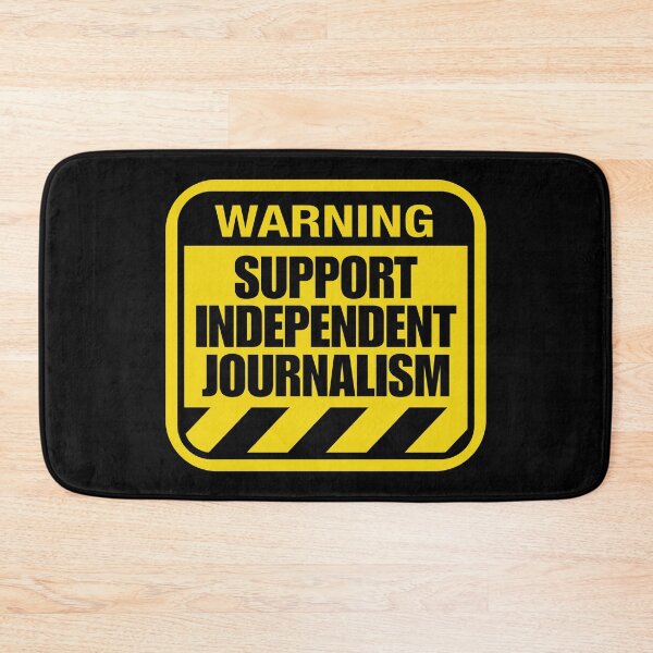 Item preview, SUPPORT INDEPENDENT JOURNALISM designed and sold by Dondonmart.