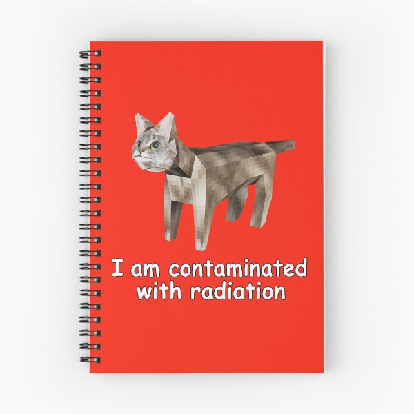 Item preview, Contaminated With Radiation Cat Meme copy designed and sold by NoThoughtsCat.