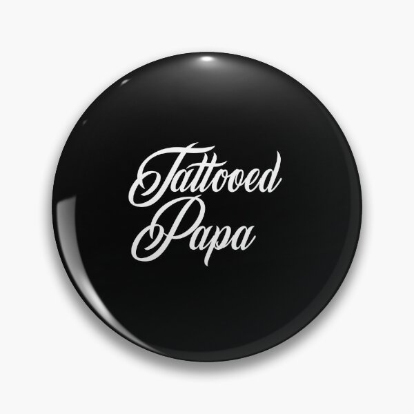 Item preview, Tattooed Papa Stylish Script Design For Proud Grandfathers designed and sold by msaloyach.