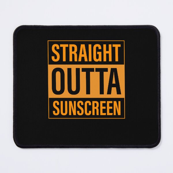 Item preview, Straight Outta Sunscreen Summer Parody designed and sold by hilaryqvmargie.