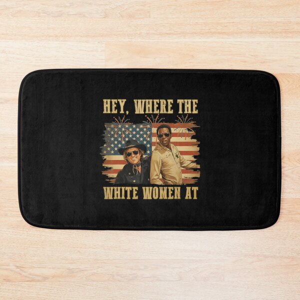 Item preview, hey where the white women at fourth july humor designed and sold by ber-flora.