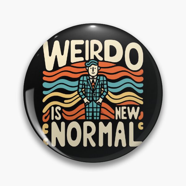 Item preview, Weirdo Is The New Normal – Funny Oddball Quote designed and sold by Scaryzz.