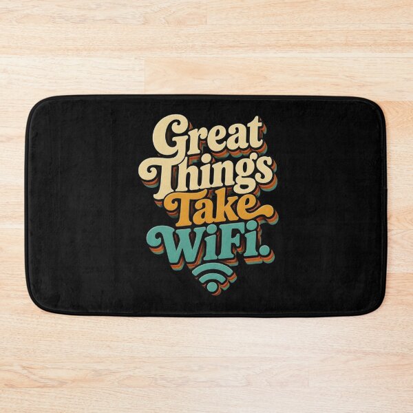 Item preview, Great Things Take WiFi. | Funny Remote Work Retro Quote designed and sold by Irene Catchmind.