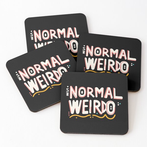 Item preview, Copy of Weirdo Is The New Normal – Funny Oddball Quote designed and sold by Scaryzz.