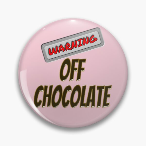 Item preview, Warning: Off Chocolate designed and sold by Odd-Squared.