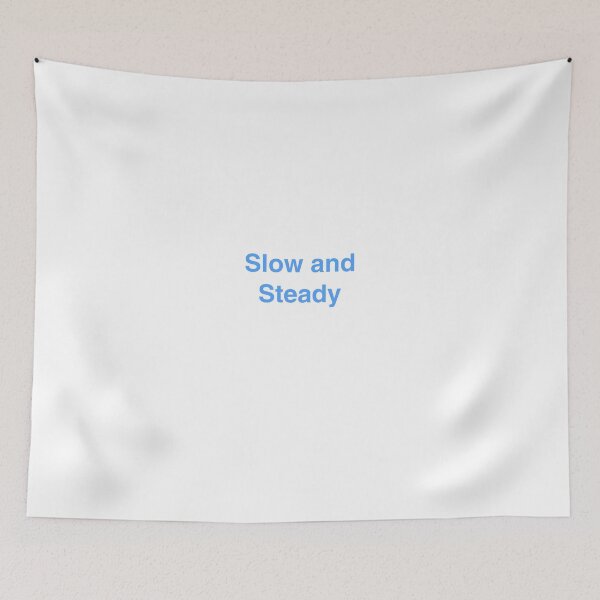 Item preview, Slow and Steady designed and sold by cwalter.