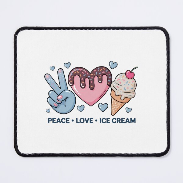 Item preview, Peace Love and Ice Cream Happy Ice Cream Day designed and sold by sailorjessiArt.