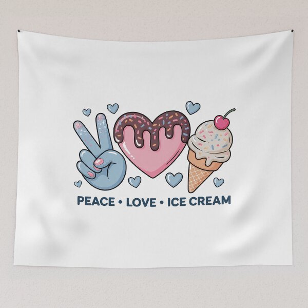 Item preview, Peace Love and Ice Cream Happy Ice Cream Day designed and sold by sailorjessiArt.